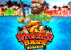 Bigger Bass Bonanz